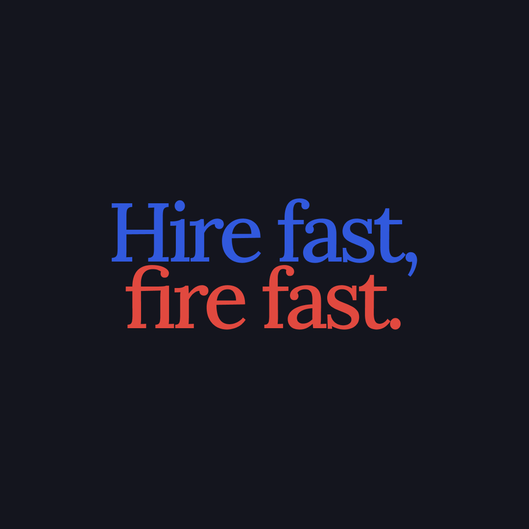 Hire Fast, Fire Fast 找到屬於你的用人節奏