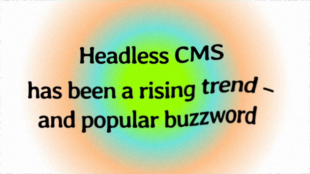 Headless CMS/ Headless Commerce (無頭 CMS/ 無頭電商) 開發心得分享
