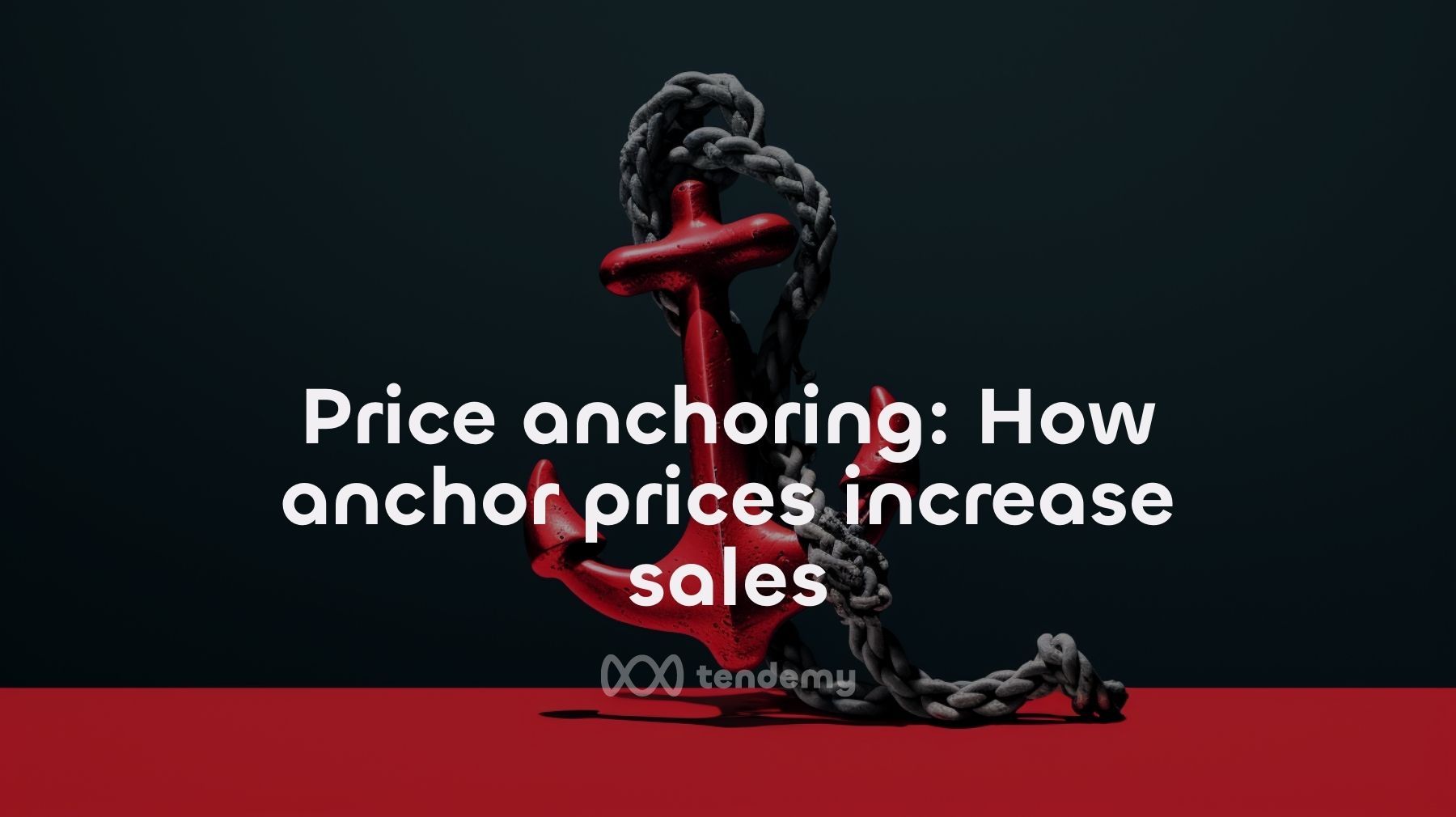 來聊聊 Price Anchoring：如何透過錨定價格讓消費者爽快買單？